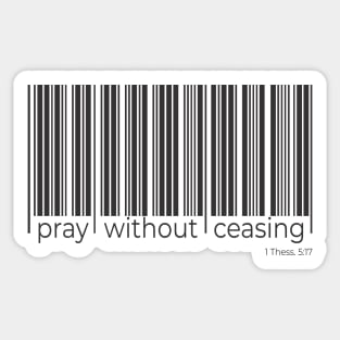 PRAY ALWAYS Sticker